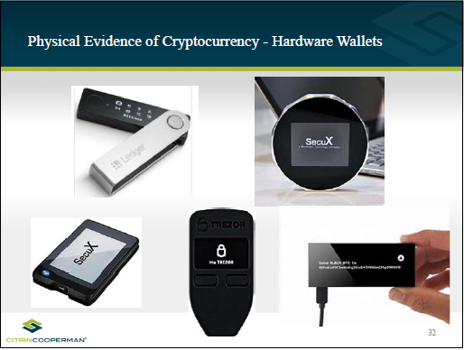 Physical Evidence of Cryptocurrency - Hardware Wallets