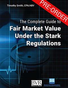 The Complete Guide to Fair Value Under Stark Regulations