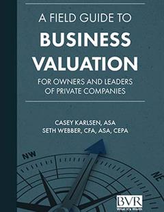Field Guide To Business Valuation