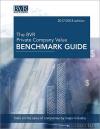 The BVR Private Company Value Benchmark Guide