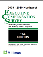 2009-2010 NW Milliman Executive Compensation Survey of Privately Held Companies and Publicly Traded Companies