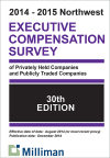 2014-2015 NW Milliman Survey Executive Compensation Survey of Privately Held Companies and Publicly Traded Companies