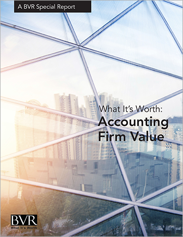What It's Worth: Accounting Firm Value Special Report Cover