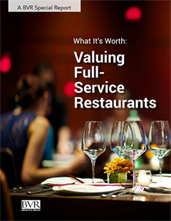What It’s Worth: Valuing Full-Service Restaurants