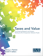 Taxes and Value - The Ongoing Research and Analysis Relating to the S Corporation Valuation Puzzle